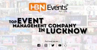 Discover the top Event Management Company In Lucknow 2023